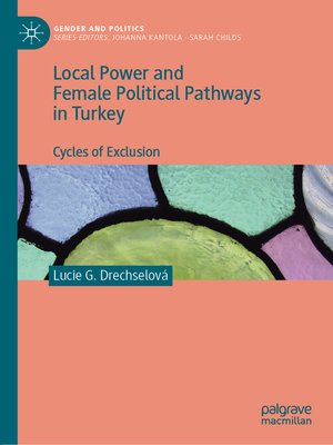 cover image of Local Power and Female Political Pathways in Turkey